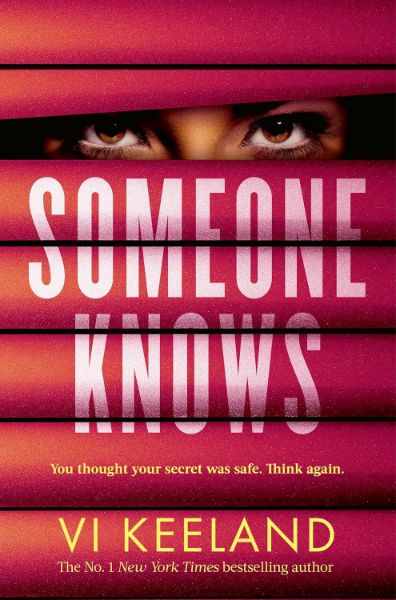 Someone Knows: A gripping thriller with a twist you’ll never guess