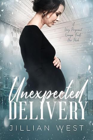 Unexpected Delivery